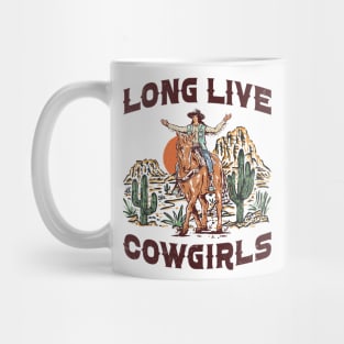 Long Live Cowgirls Western Cowboy Girl Gift For Women Mug